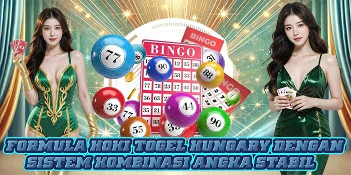 Formula Hoki Togel Hungary Dengan Sistem Kombinasi Angka Stabil